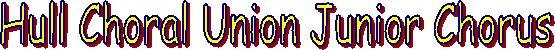 Hull Choral Union Junior Chorus